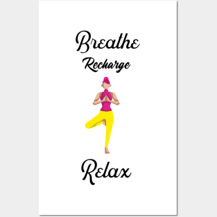 Breathe Recharge Relax Posters and Art